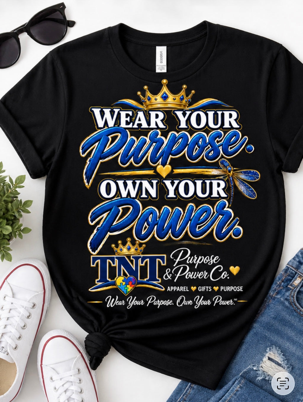Wear Your Purpose. Own Your Power.™ T-Shirt